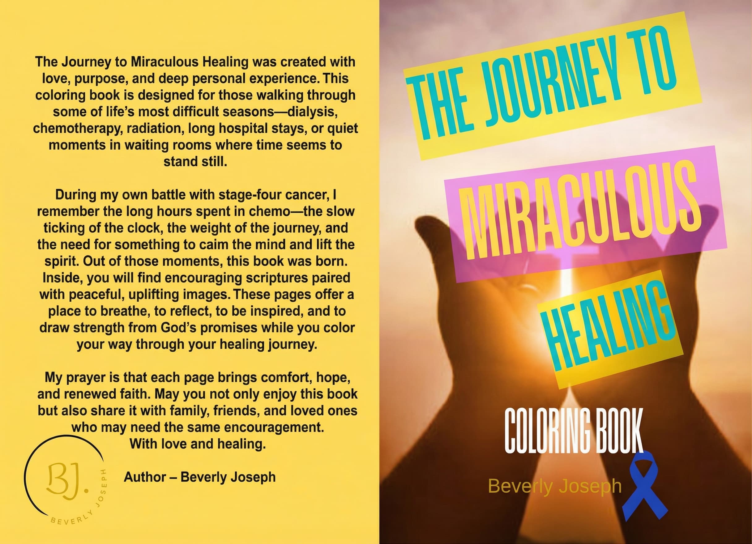 The Journey to Miraculous Healing (Coloring Book)